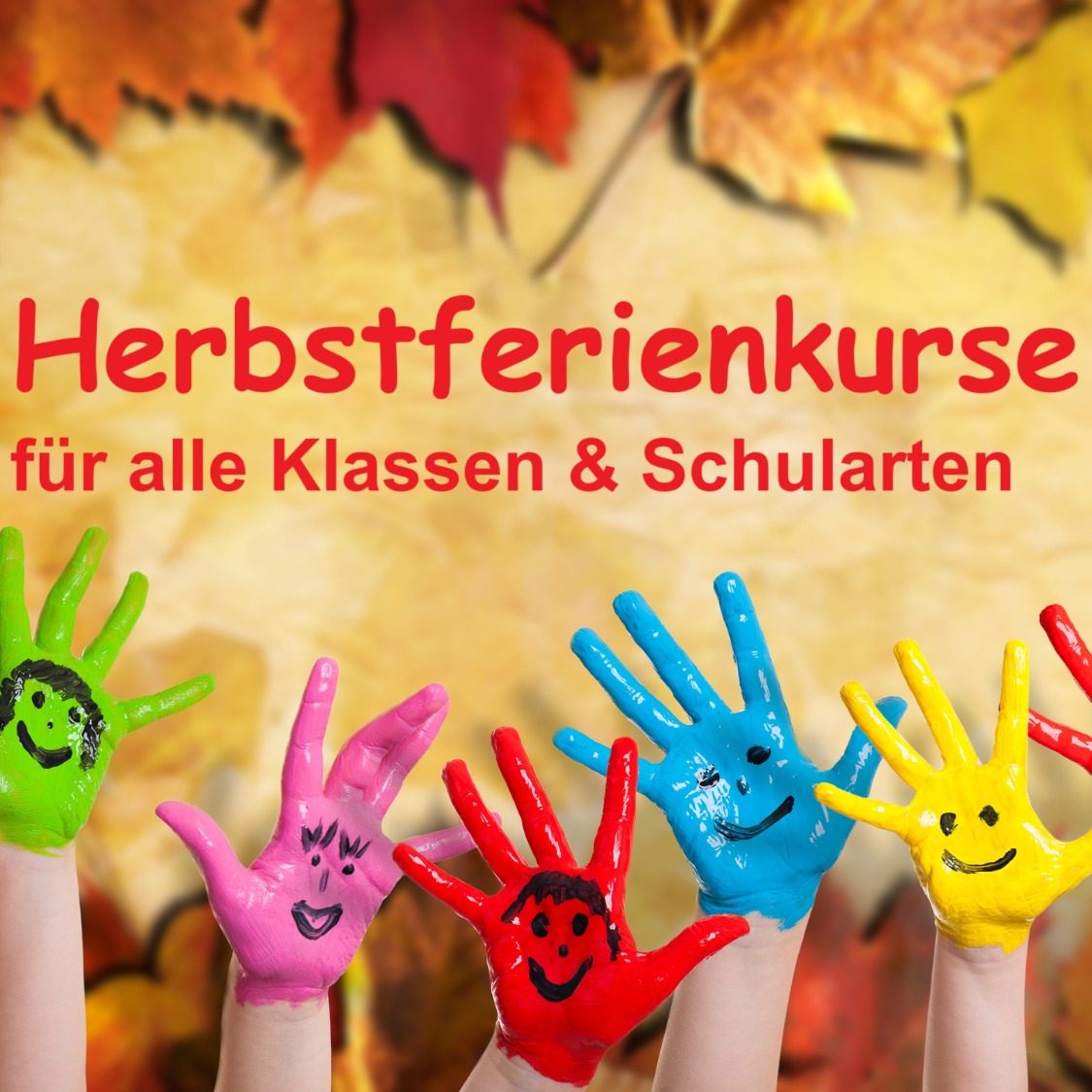Herbstferienkurse Herbstferienkurse für alle Klassen und Schulformen